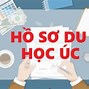 Hồ Sơ Du Học Úc Cần Những Gì